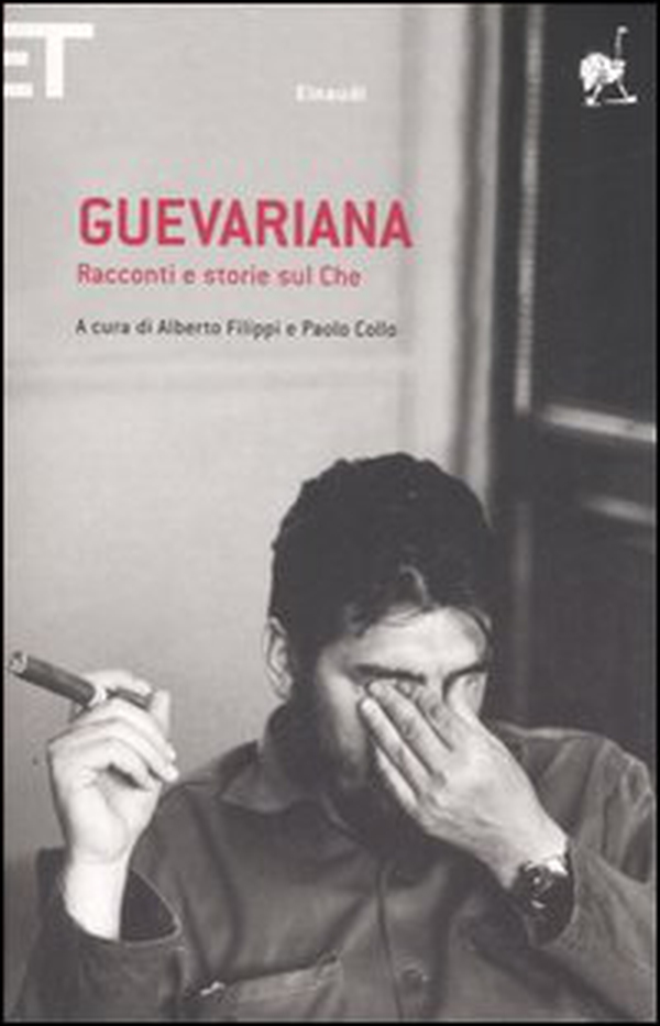 Guevariana. Racconti e storie sul Che - Librerie.coop Guevariana. Racconti e storie sul Che - Librerie.coop
