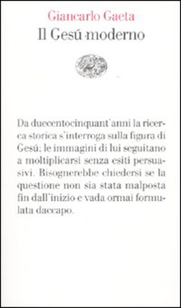 Il Gesù moderno - Librerie.coop Il Gesù moderno - Librerie.coop