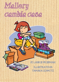 Mallory cambia casa - Librerie.coop Mallory cambia casa - Librerie.coop