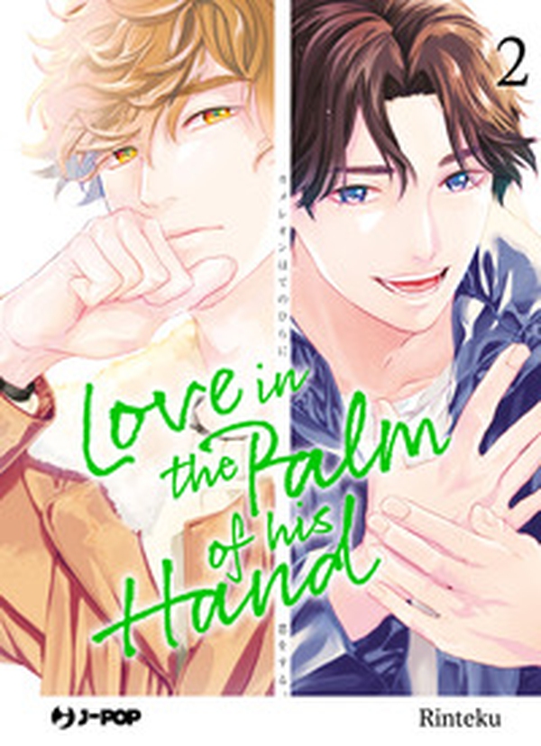 Love in the palm of his hand - Vol. 2 - Librerie.coop