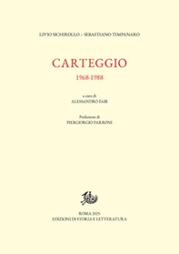 Carteggio. 1968-1988 - Librerie.coop