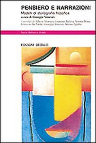 Pensiero e narrazioni. Modelli di storiografia filosofica - Librerie.coop