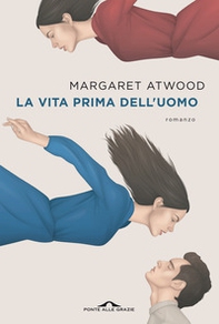 La vita prima dell'uomo - Librerie.coop