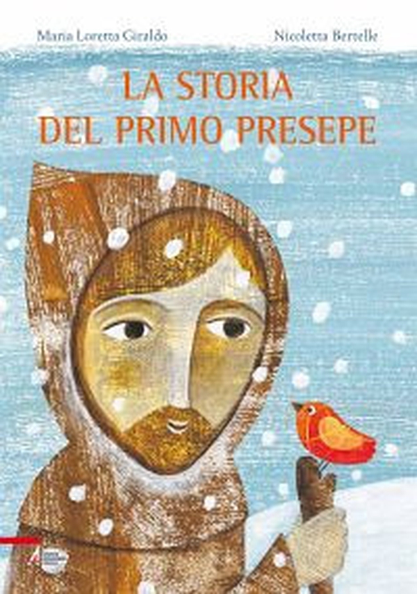 La storia del primo presepe - Librerie.coop La storia del primo presepe - Librerie.coop