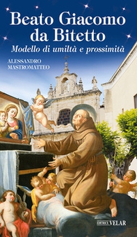 Beato Giacomo da Bitetto - Librerie.coop