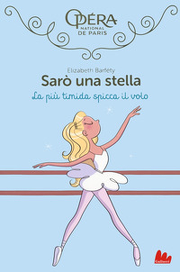 La più timida spicca il volo. Sarò una stella - Vol. 5 - Librerie.coop La più timida spicca il volo. Sarò una stella - Vol. 5 - Librerie.coop