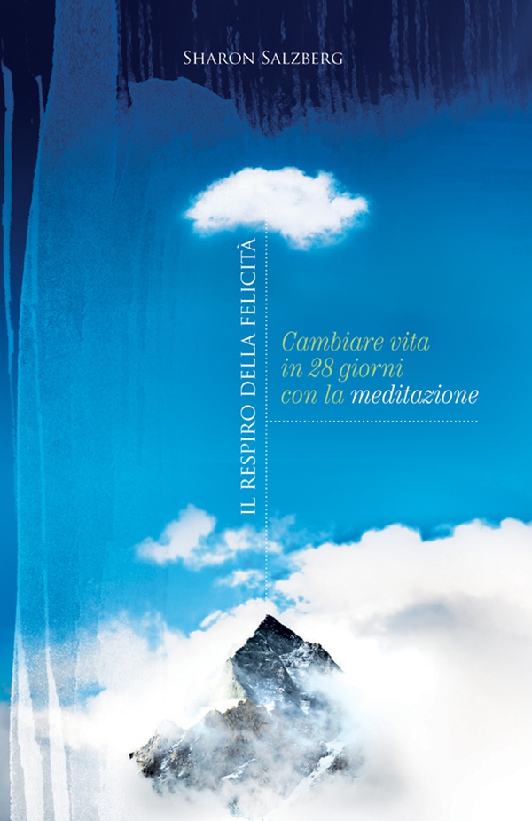 Il respiro della felicità - Librerie.coop Il respiro della felicità - Librerie.coop