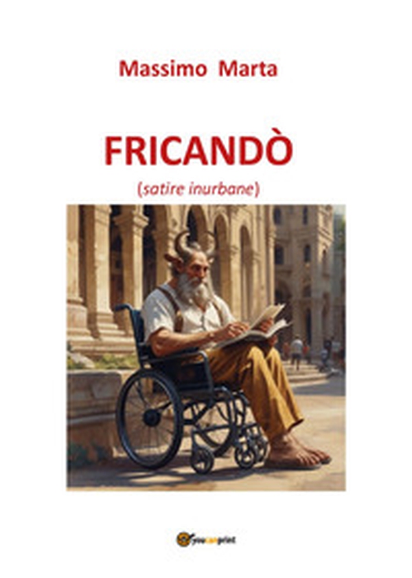 Fricandò (satire inurbane) - Librerie.coop Fricandò (satire inurbane) - Librerie.coop