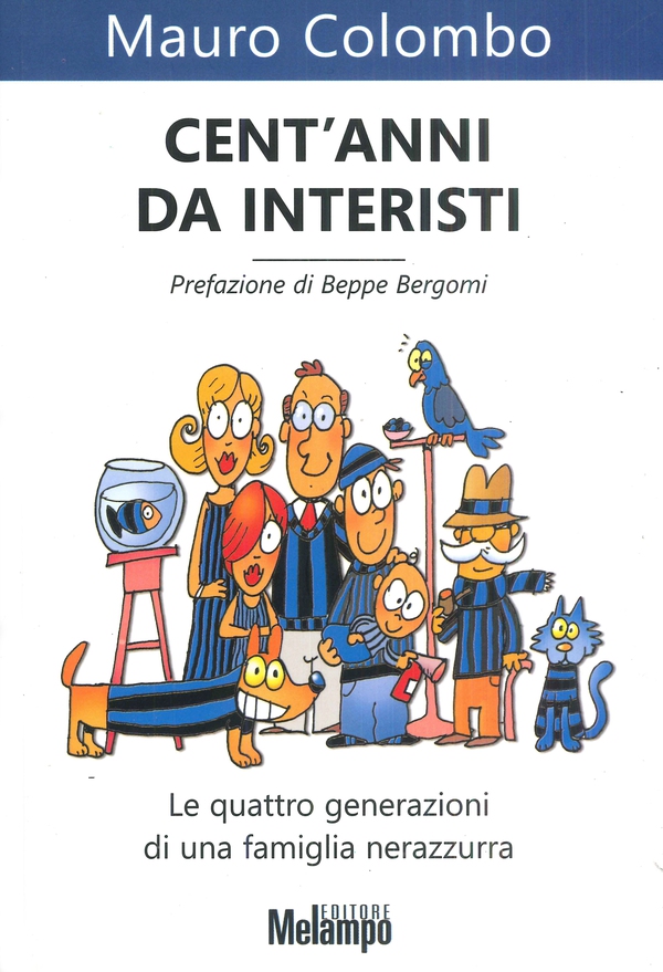 Cent’anni da interisti - Librerie.coop Cent’anni da interisti - Librerie.coop