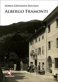 Albergo Framonti - Librerie.coop Albergo Framonti - Librerie.coop