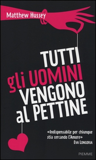 Tutti gli uomini vengono al pettine - Librerie.coop Tutti gli uomini vengono al pettine - Librerie.coop