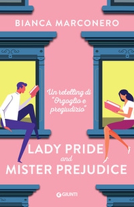 Lady Pride and Mister Prejudice - Librerie.coop Lady Pride and Mister Prejudice - Librerie.coop