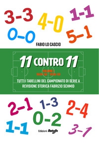 11 contro 11 - Vol. 1 - Librerie.coop