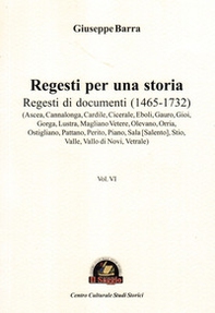 Regesti per una storia - Vol. 6 - Librerie.coop