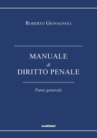 Manuale di diritto penale. Parte generale - Librerie.coop
