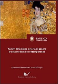 Archivi di famiglia e storia di genere tra età moderna e contemporanea - Librerie.coop Archivi di famiglia e storia di genere tra età moderna e contemporanea - Librerie.coop