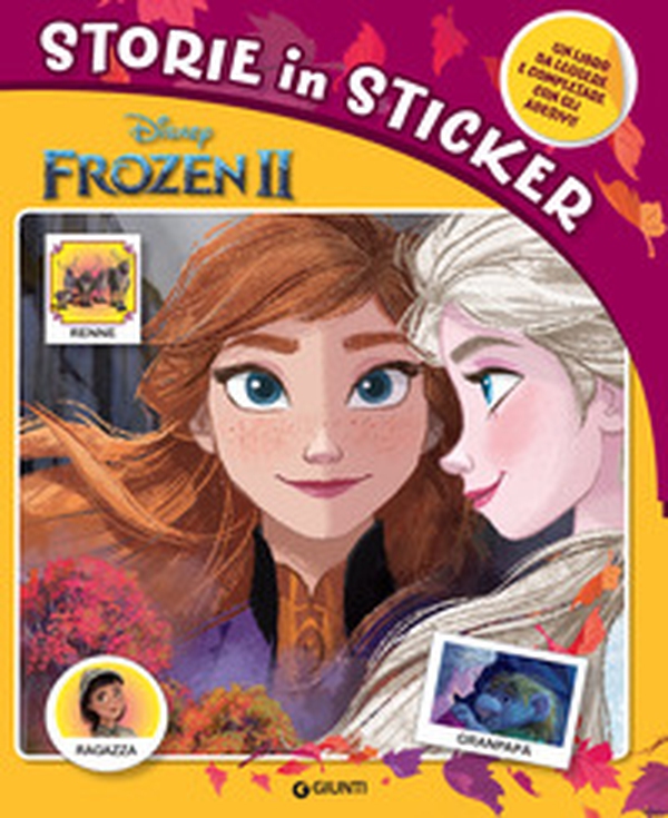 Frozen 2. Storie in sticker. Con adesivi - Librerie.coop Frozen 2. Storie in sticker. Con adesivi - Librerie.coop