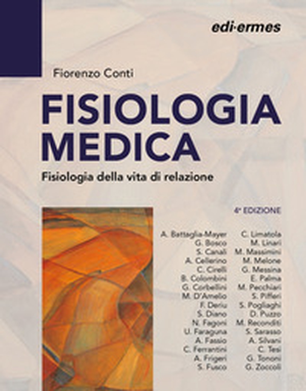 Fisiologia medica. Fisiologia della vita di relazione - Vol. 1 - Librerie.coop Fisiologia medica. Fisiologia della vita di relazione - Vol. 1 - Librerie.coop