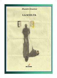 La scelta - Librerie.coop La scelta - Librerie.coop