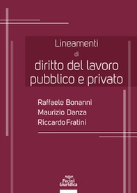 Lineamenti di diritto del lavoro pubblico e privato - Librerie.coop