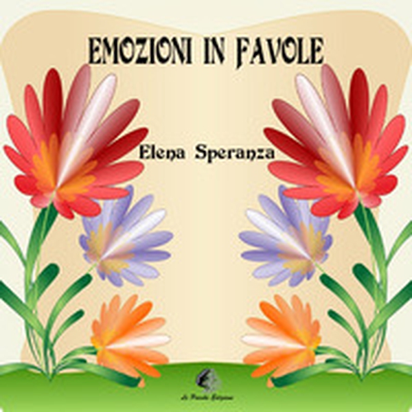 Emozioni in Favole - Librerie.coop Emozioni in Favole - Librerie.coop