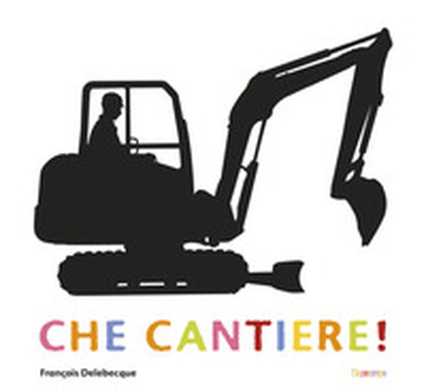 Che cantiere! - Librerie.coop