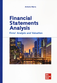 Financial statements analysis. Firms' analysis and valuation - Librerie.coop
