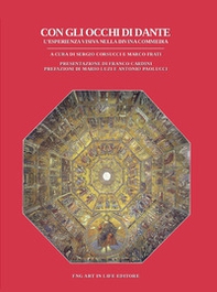 Con gli occhi di Dante. L'esperienza visiva nella divina commedia - Librerie.coop