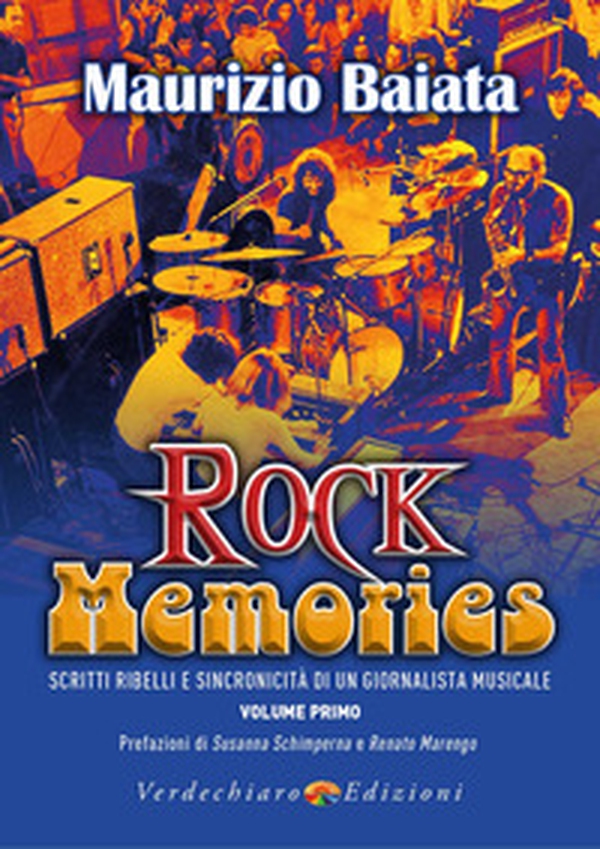Rock Memories - Vol. 1 - Librerie.coop Rock Memories - Vol. 1 - Librerie.coop