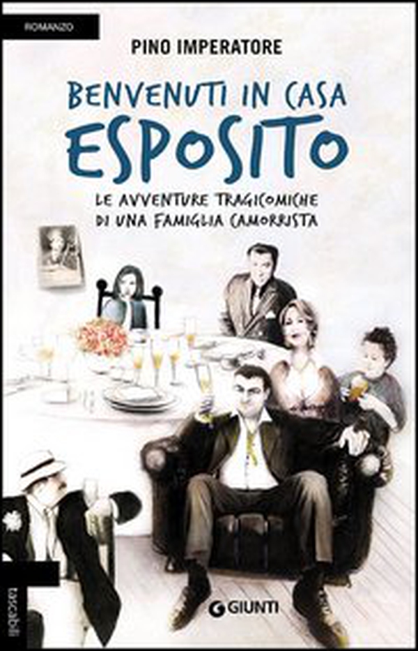 Benvenuti in casa Esposito. Le avventure tragicomiche di una famiglia camorrista - Librerie.coop Benvenuti in casa Esposito. Le avventure tragicomiche di una famiglia camorrista - Librerie.coop