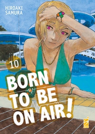 Born to be on air! - Vol. 10 - Librerie.coop