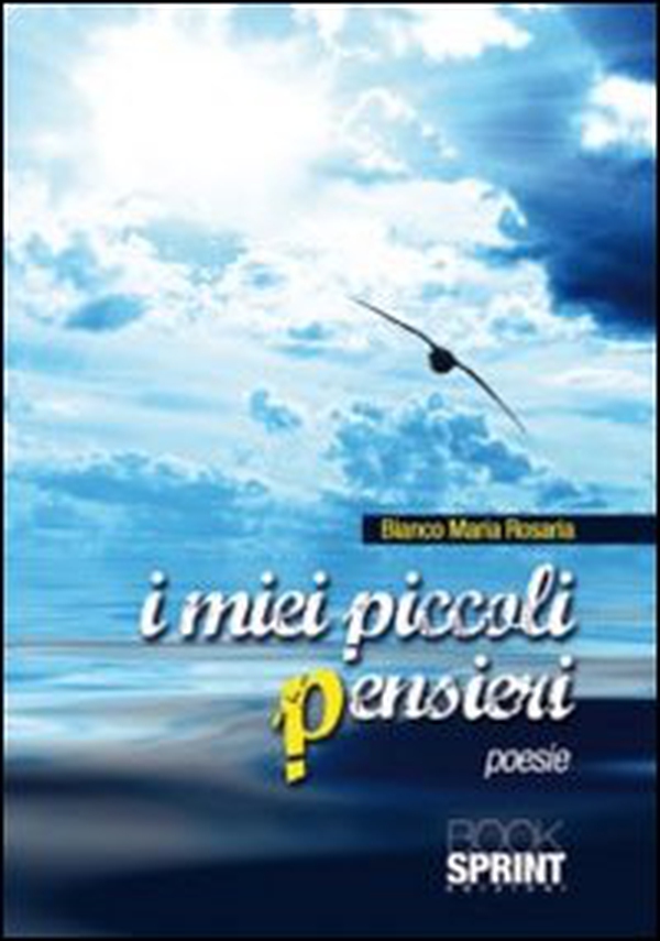 I miei piccoli pensieri - Librerie.coop I miei piccoli pensieri - Librerie.coop