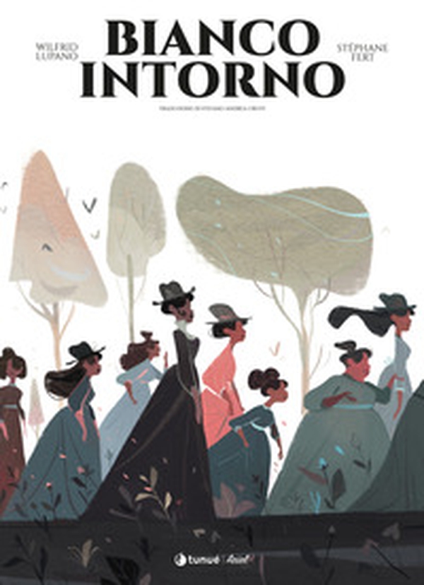 Bianco intorno. La vera storia di Prudence Crandall e Sarah Harris - Librerie.coop Bianco intorno. La vera storia di Prudence Crandall e Sarah Harris - Librerie.coop