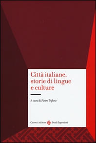 Città italiane, storie di lingue e culture - Librerie.coop