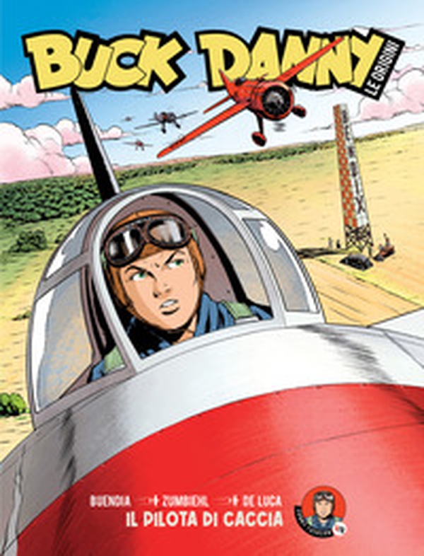 Buck Danny. Le origini - Vol. 2 - Librerie.coop