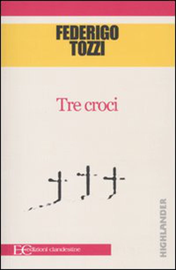 Tre croci - Librerie.coop Tre croci - Librerie.coop