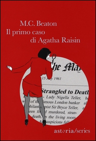 Il primo caso di Agatha Raisin - Librerie.coop