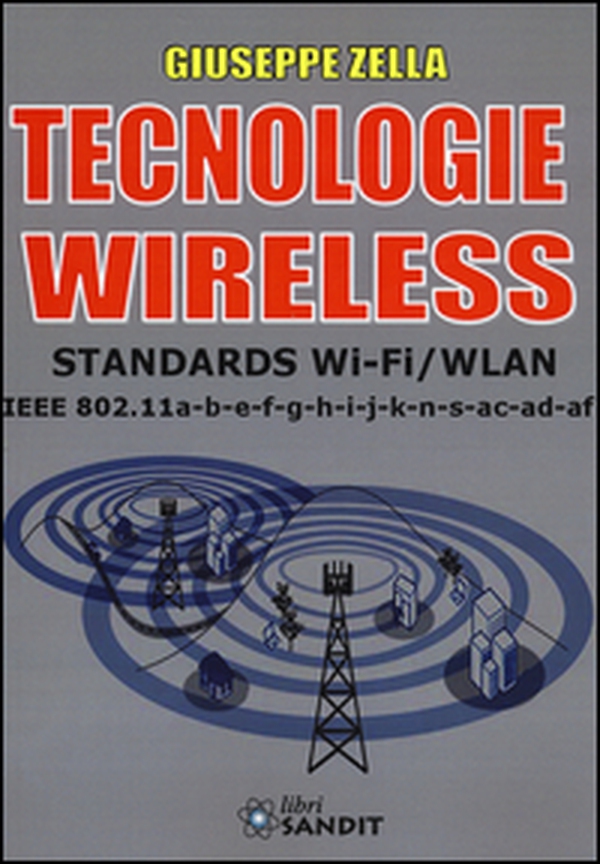 Tecnologie wireless - Librerie.coop Tecnologie wireless - Librerie.coop