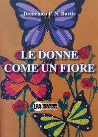 Le donne come un fiore - Librerie.coop