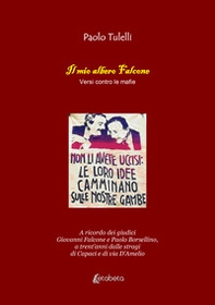 Il mio albero Falcone. Versi contro le mafie - Librerie.coop