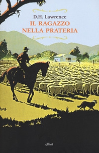 Il ragazzo nella prateria - Librerie.coop Il ragazzo nella prateria - Librerie.coop