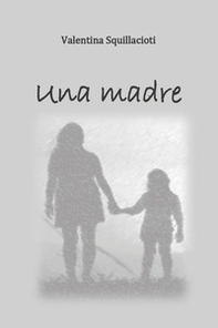 Una madre - Librerie.coop