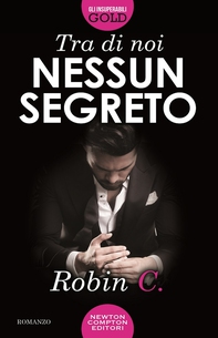 Tra di noi nessun segreto - Librerie.coop Tra di noi nessun segreto - Librerie.coop