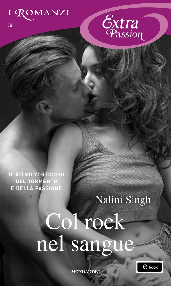 Col rock nel sangue (I Romanzi Extra Passion) - Librerie.coop Col rock nel sangue (I Romanzi Extra Passion) - Librerie.coop