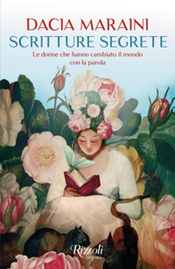 Scritture segrete. Le donne che hanno cambiato il mondo con la parola - Librerie.coop Scritture segrete. Le donne che hanno cambiato il mondo con la parola - Librerie.coop