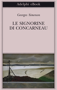 Le signorine di Concarneau - Librerie.coop