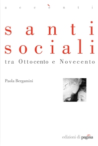 Santi sociali tra Ottocento e Novecento - Librerie.coop Santi sociali tra Ottocento e Novecento - Librerie.coop