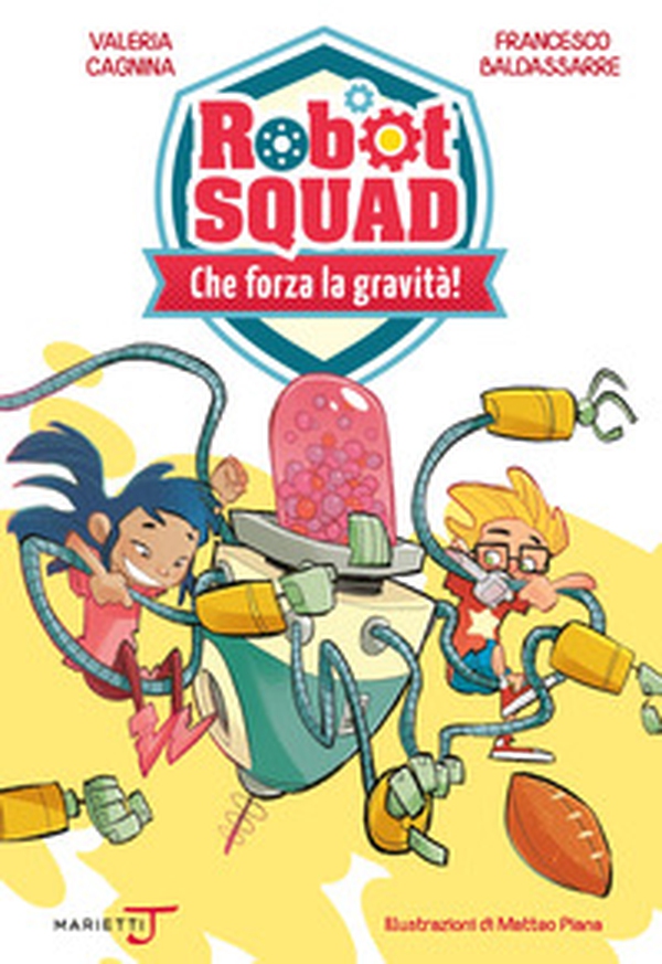 Che forza la gravità! - Librerie.coop Che forza la gravità! - Librerie.coop