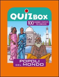 Popoli del mondo. 100 domande e risposte per conoscere - Librerie.coop