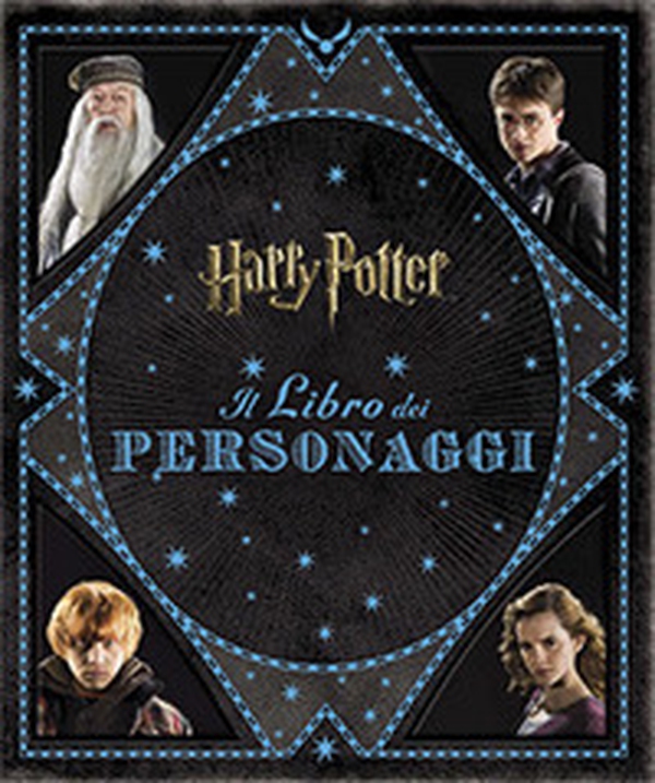 Harry Potter. Il libro dei personaggi - Librerie.coop Harry Potter. Il libro dei personaggi - Librerie.coop